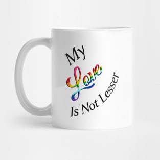 No Lesser Love Mug